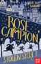 [The Campion Mysteries 01] • Rose Campion and the Stolen Secret